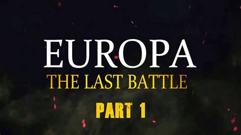 europa the last battle part 1